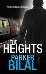 Heights: An exhilarating, London-based mystery featuring private investigators Crane and Drake Main цена и информация | Фантастика, фэнтези | kaup24.ee