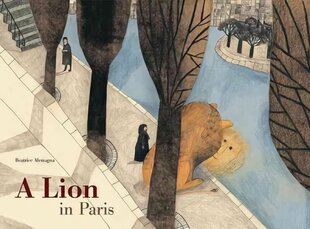 Lion in Paris hind ja info | Väikelaste raamatud | kaup24.ee