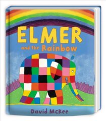 Elmer and the Rainbow: Board Book hind ja info | Väikelaste raamatud | kaup24.ee