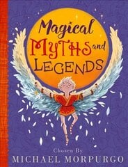 Michael Morpurgo's Myths & Legends цена и информация | Книги для подростков и молодежи | kaup24.ee