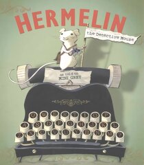 Hermelin: The Detective Mouse цена и информация | Книги для малышей | kaup24.ee