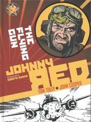Johnny Red: The Flying Gun: Vol. 4, Vol. 4, Johnny Red The Flying Gun цена и информация | Фантастика, фэнтези | kaup24.ee