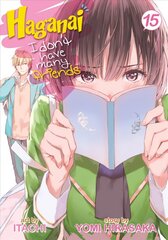 Haganai: I Don't Have Many Friends Vol. 15 цена и информация | Фантастика, фэнтези | kaup24.ee