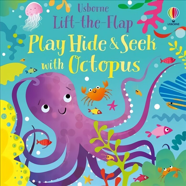 Play Hide and Seek with Octopus hind ja info | Väikelaste raamatud | kaup24.ee