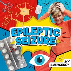 Epileptic Seizure hind ja info | Noortekirjandus | kaup24.ee