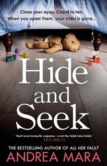 Hide and Seek: The unmissable new crime thriller for 2022 from the top ten Sunday Times bestselling author of All Her Fault hind ja info | Fantaasia, müstika | kaup24.ee