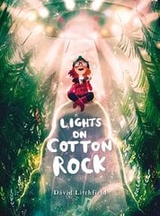 Lights on Cotton Rock Illustrated Edition цена и информация | Книги для малышей | kaup24.ee