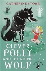 Clever Polly And the Stupid Wolf цена и информация | Книги для подростков и молодежи | kaup24.ee