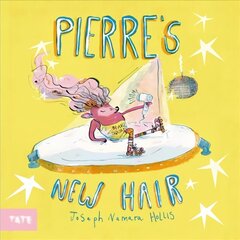 PIERRE'S NEW HAIR hind ja info | Väikelaste raamatud | kaup24.ee