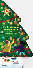 It's Christmas Everywhere, Celebrations from Around the World цена и информация | Книги для малышей | kaup24.ee