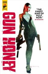 Gun Honey цена и информация | Фантастика, фэнтези | kaup24.ee