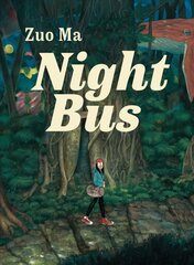 Night Bus hind ja info | Fantaasia, müstika | kaup24.ee