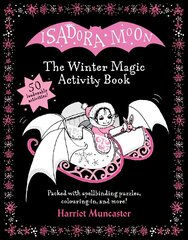 Isadora Moon: The Winter Magic Activity Book 1 цена и информация | Книги для малышей | kaup24.ee