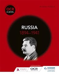 OCR A Level History: Russia 1894-1941 hind ja info | Ajalooraamatud | kaup24.ee