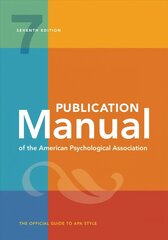 Publication Manual of the American Psychological Association 7th Revised edition цена и информация | Пособия по изучению иностранных языков | kaup24.ee