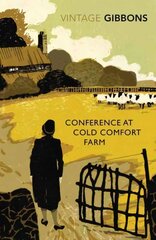 Conference at Cold Comfort Farm цена и информация | Фантастика, фэнтези | kaup24.ee