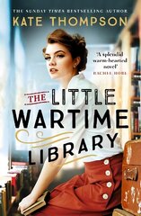 Little Wartime Library: A gripping, heart-wrenching WW2 page-turner based on real events hind ja info | Fantaasia, müstika | kaup24.ee