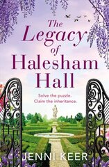 Legacy of Halesham Hall: A captivating dual-time novel with an intriguing family puzzle at its heart цена и информация | Фантастика, фэнтези | kaup24.ee