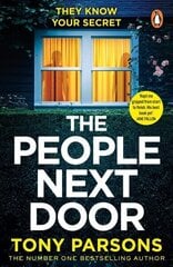 THE PEOPLE NEXT DOOR: A gripping psychological thriller from the no. 1 bestselling author hind ja info | Fantaasia, müstika | kaup24.ee