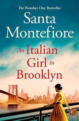 Italian Girl in Brooklyn: A spellbinding story of buried secrets and new beginnings цена и информация | Фантастика, фэнтези | kaup24.ee