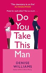 Do You Take This Man: The perfect enemies-to-lovers romcom hind ja info | Fantaasia, müstika | kaup24.ee