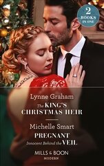 King's Christmas Heir / Pregnant Innocent Behind The Veil: The King's Christmas Heir (the Stefanos Legacy) / Pregnant Innocent Behind the Veil (Scandalous Royal Weddings) цена и информация | Фантастика, фэнтези | kaup24.ee