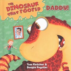 Dinosaur that Pooped Daddy!: A Counting Book, Board Book 1, (Dad/Counting) цена и информация | Книги для малышей | kaup24.ee