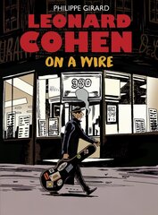 Leonard Cohen: On A Wire цена и информация | Фантастика, фэнтези | kaup24.ee