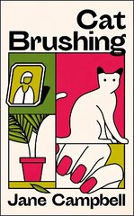 Cat Brushing: a dazzling short story collection about thirteen older women hind ja info | Fantaasia, müstika | kaup24.ee