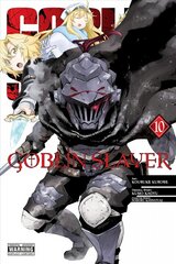 Goblin Slayer, Vol. 10 цена и информация | Фантастика, фэнтези | kaup24.ee