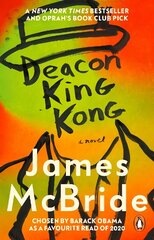 Deacon King Kong: Barack Obama Favourite Read & Oprah's Book Club Pick цена и информация | Фантастика, фэнтези | kaup24.ee