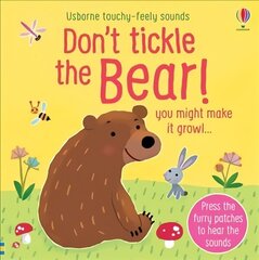 Don't Tickle the Bear! hind ja info | Väikelaste raamatud | kaup24.ee