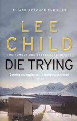 Die Trying: (Jack Reacher 2) цена и информация | Фантастика, фэнтези | kaup24.ee