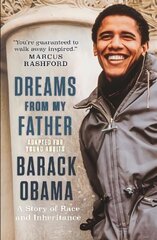 Dreams from My Father (Adapted for Young Adults): A Story of Race and Inheritance цена и информация | Биографии, автобиогафии, мемуары | kaup24.ee
