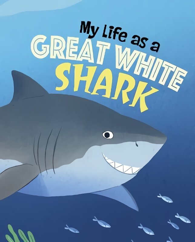 My Life as a Great White Shark цена и информация | Noortekirjandus | kaup24.ee