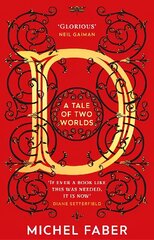 D (A Tale of Two Worlds): A dazzling modern adventure story from the acclaimed and bestselling author цена и информация | Фантастика, фэнтези | kaup24.ee