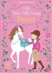 Little Sticker Dolly Dressing Ponies hind ja info | Väikelaste raamatud | kaup24.ee