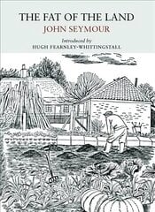 Fat of the Land New edition hind ja info | Elulooraamatud, biograafiad, memuaarid | kaup24.ee