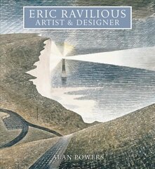 Eric Ravilious: Artist and Designer цена и информация | Книги об искусстве | kaup24.ee