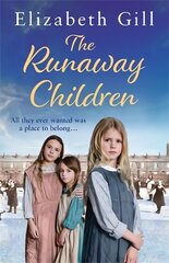 The Runaway Children: A Foundling School for Girls novel цена и информация | Фантастика, фэнтези | kaup24.ee