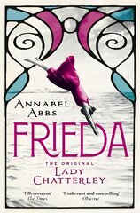 Frieda: the original Lady Chatterley hind ja info | Fantaasia, müstika | kaup24.ee