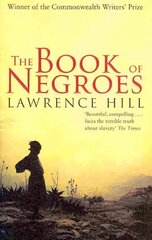 Book of Negroes: The award-winning classic bestseller цена и информация | Фантастика, фэнтези | kaup24.ee