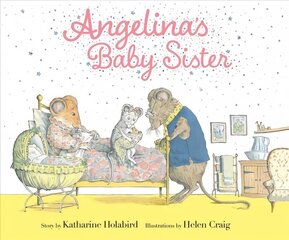 Angelina's Baby Sister цена и информация | Книги для малышей | kaup24.ee