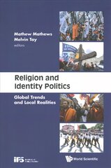Religion And Identity Politics: Global Trends And Local Realities hind ja info | Usukirjandus, religioossed raamatud | kaup24.ee