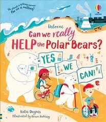Can we really help the Polar Bears? hind ja info | Noortekirjandus | kaup24.ee