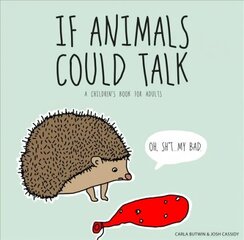 If Animals Could Talk цена и информация | Фантастика, фэнтези | kaup24.ee