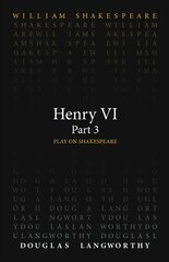 Henry VI, Part 3 цена и информация | Книги об искусстве | kaup24.ee