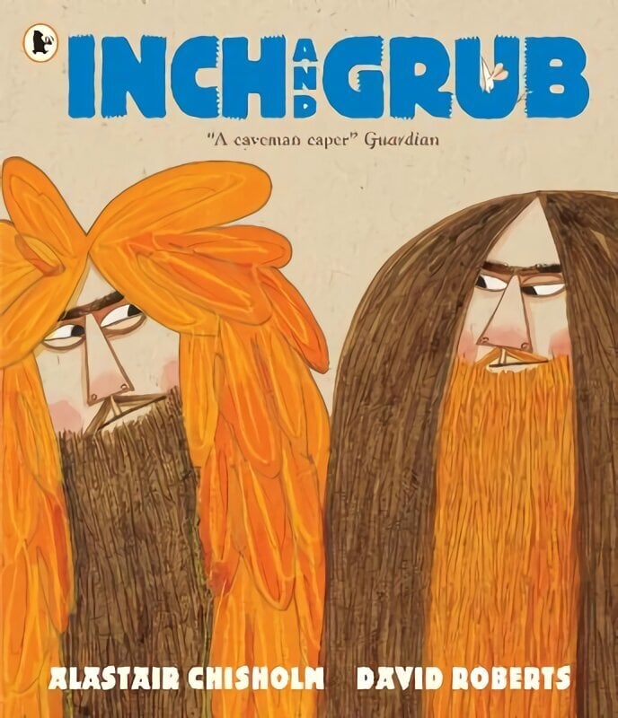 Inch and Grub: A Story About Cavemen цена и информация | Väikelaste raamatud | kaup24.ee