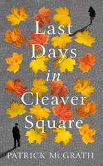 Last Days in Cleaver Square цена и информация | Фантастика, фэнтези | kaup24.ee