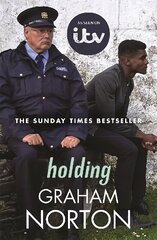 Holding: The official tie-in edition to the brand new ITV drama directed by Kathy Burke цена и информация | Фантастика, фэнтези | kaup24.ee